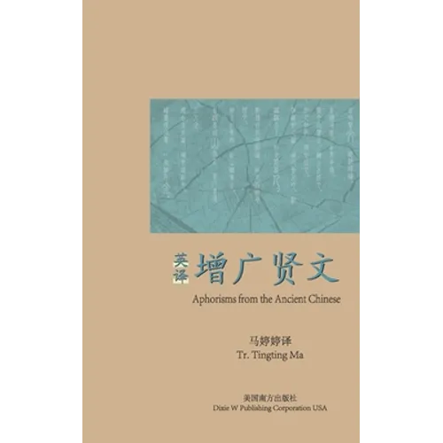 Aphorisms from the Ancient Chinese - Paperback