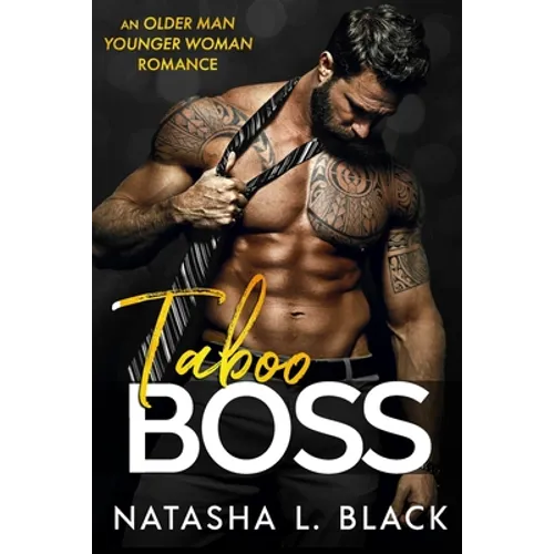 Taboo Boss: An Older Man Younger Woman Romance - Paperback