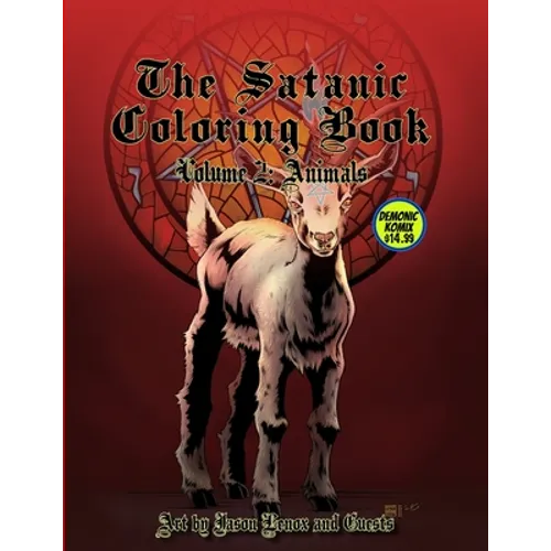 The Satanic Coloring Book, Volume 2: Animals - Paperback