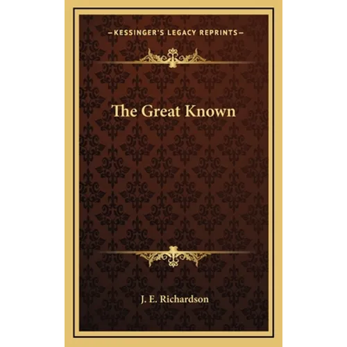 The Great Known - Hardcover