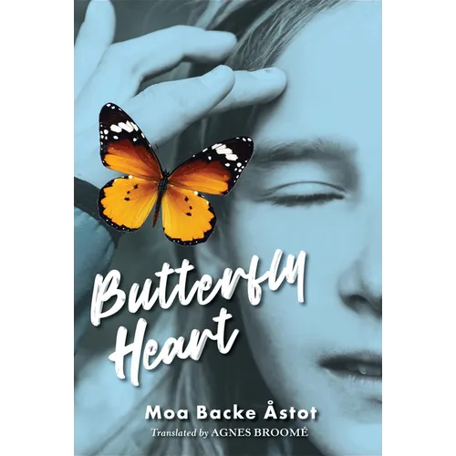 Butterfly Heart - Hardcover