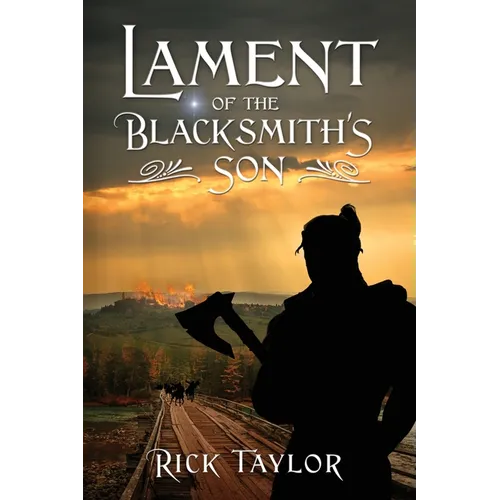 Lament of the Blacksmith's Son - Paperback