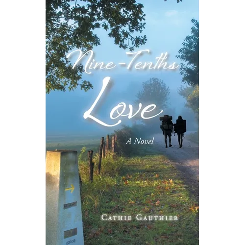 Nine-Tenths Love - Paperback
