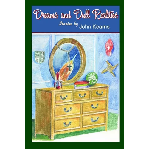 Dreams and Dull Realities - Paperback
