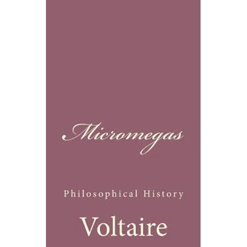 Micromegas: Philosophical History - Paperback