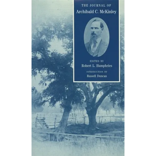 The Journal of Archibald C. McKinley - Paperback