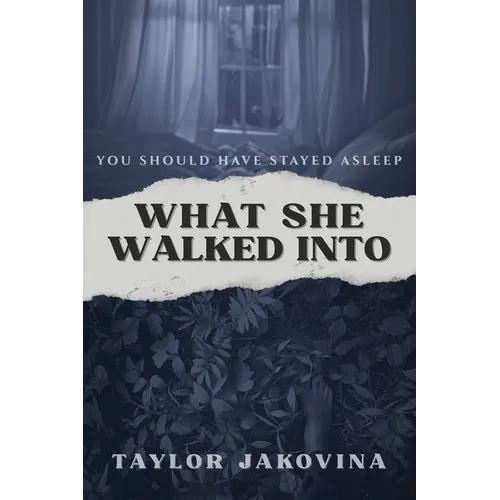 What She Walked Into - Paperback