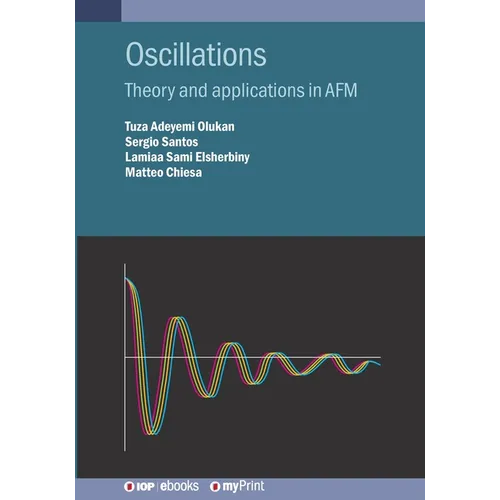 Oscillations: Theory and applications in AFM - Paperback
