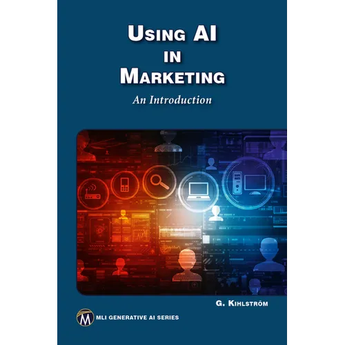 Using AI in Marketing: An Introduction - Paperback