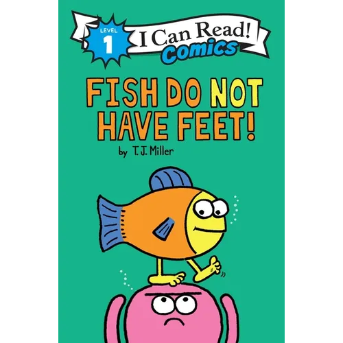 Fish Do Not Have Feet! - Paperback