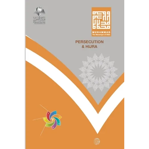 Persecution and Hijra