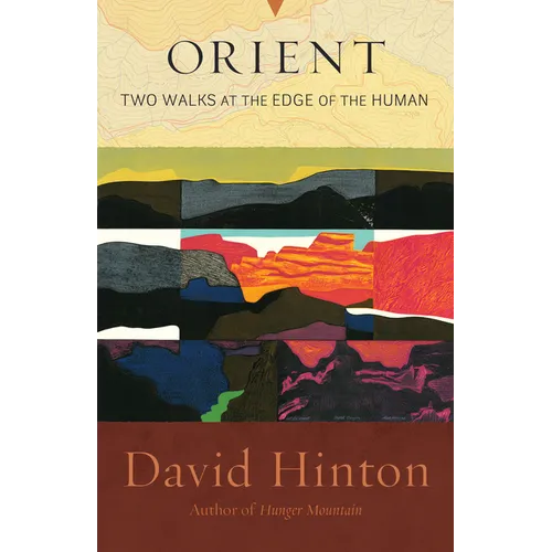 Orient: Two Walks at the Edge of the Human