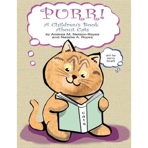 Purr!: A Children's Book About Cats - Paperback
