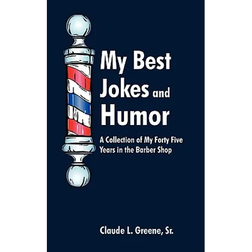 My Best Jokes and Humor
