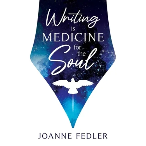 Writing is Medicine for the Soul - Paperback