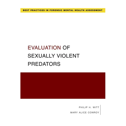 Evaluation of Sexually Violent Predators - Paperback