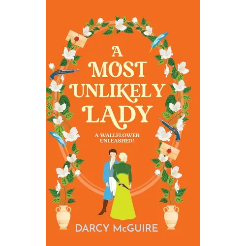 A Most Unlikely Lady - Hardcover