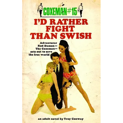 Coxeman #15: I'd Rather Fight Than Swish - Paperback
