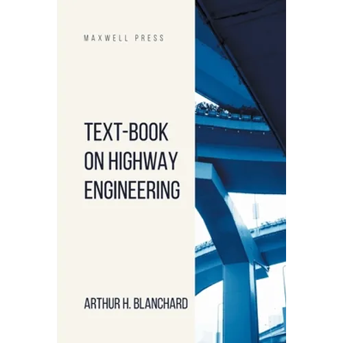 Text-Book on Highway Engineering