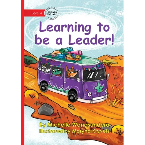 Learning to be a Leader! - Paperback