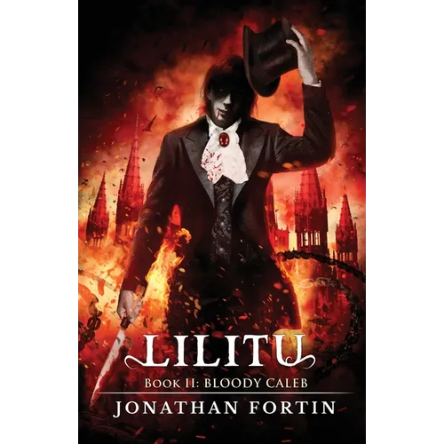 Lilitu: Bloody Caleb - Paperback