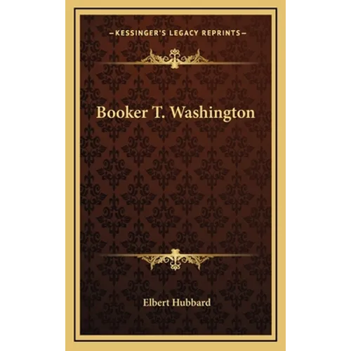 Booker T. Washington - Hardcover