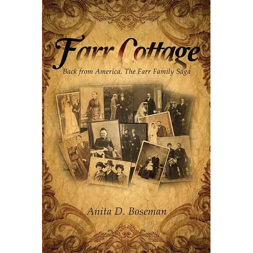 Farr Cottage: Back from America. The Farr Family Saga - Paperback