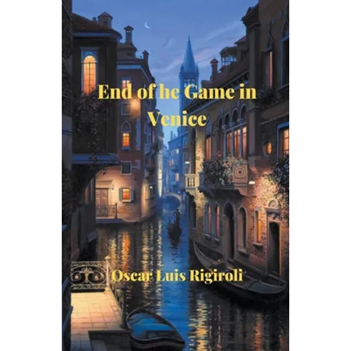 End of the Game in Venice - Paperback
