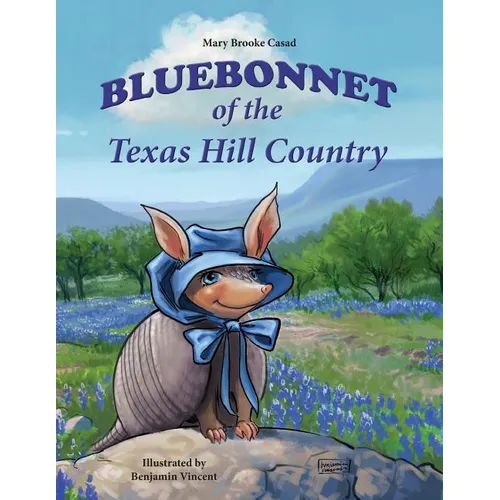 Bluebonnet of the Texas Hill Country