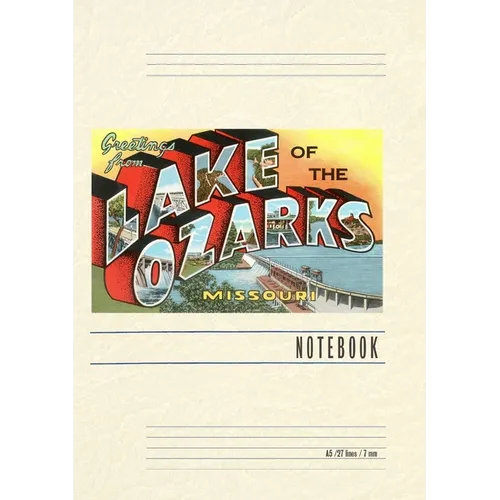 Vintage Lined Notebook Greetings from Lake of the Ozarks