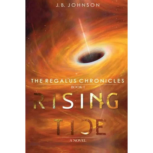 The Regalus Chronicles: Rising Tide - Paperback