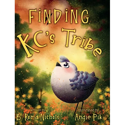 Finding KC's Tribe - Hardcover
