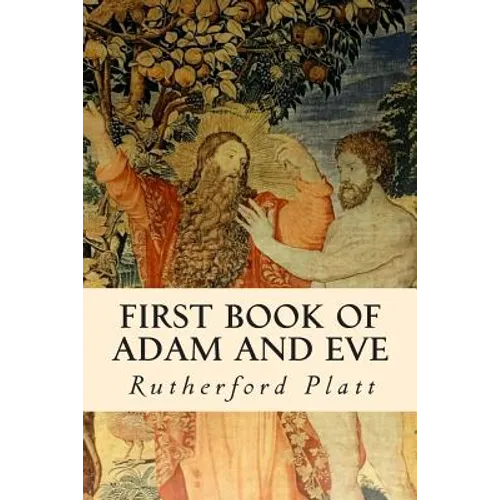 First Book of Adam and Eve - Paperback