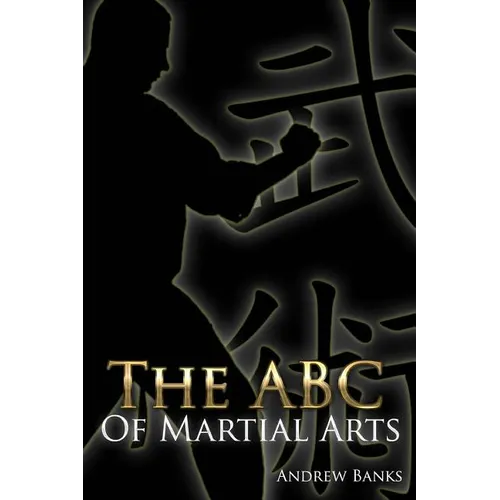 The ABC of Martial Arts - Paperback