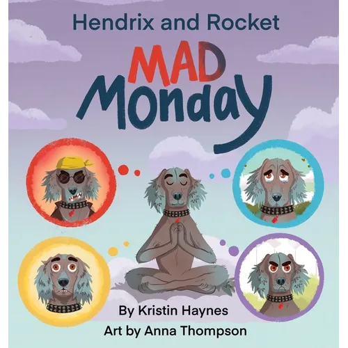 Hendrix and Rocket: Mad Monday - Hardcover