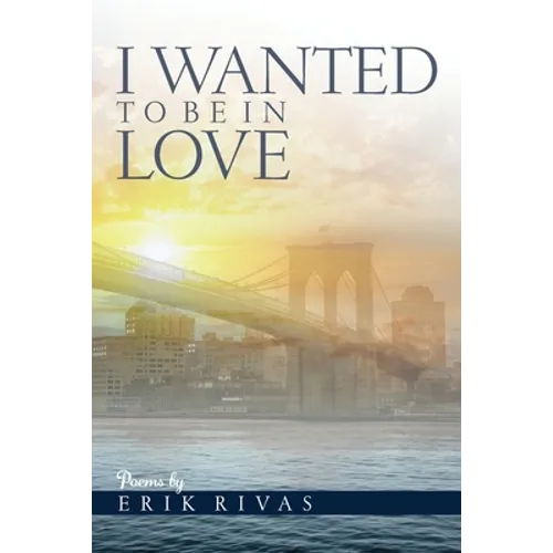 I Wanted To Be In Love - Paperback