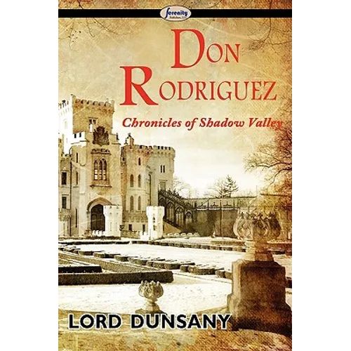 Don Rodriguez: Chronicles of Shadow Valley - Paperback
