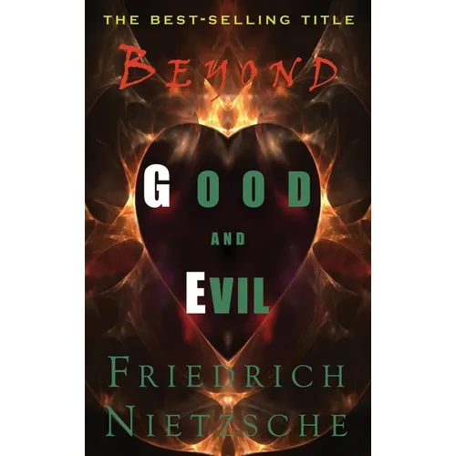 Beyond Good and Evil - Hardcover