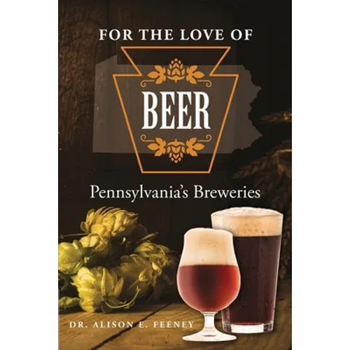 For the Love of Beer - Paperback