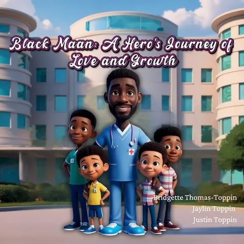 Black Maan: A Hero's Journey of Love and Growth - Paperback