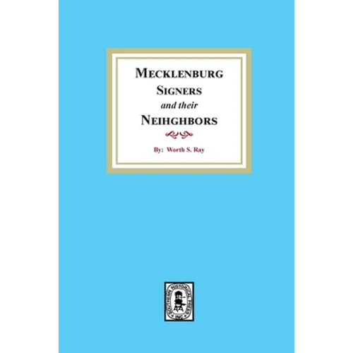 Mecklenburg Signers and their Neighbors - Paperback