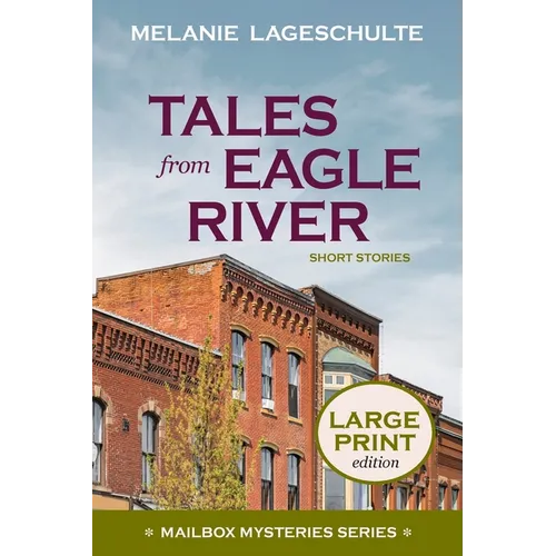 Tales from Eagle River: short stories - Paperback
