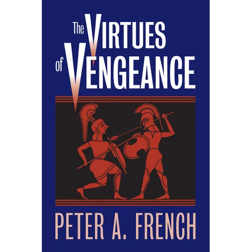 The Virtues of Vengeance - Hardcover
