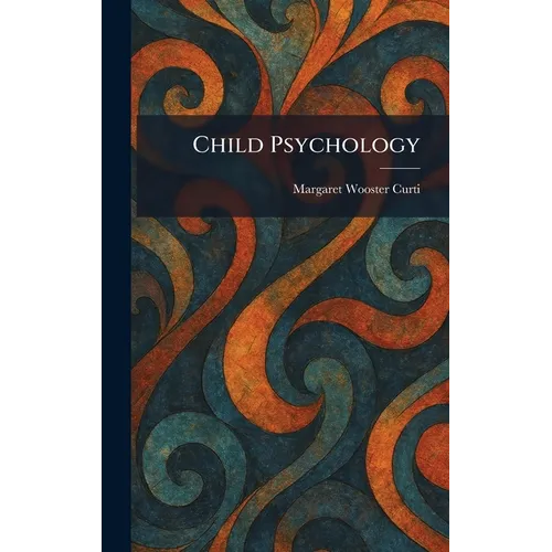Child Psychology - Hardcover