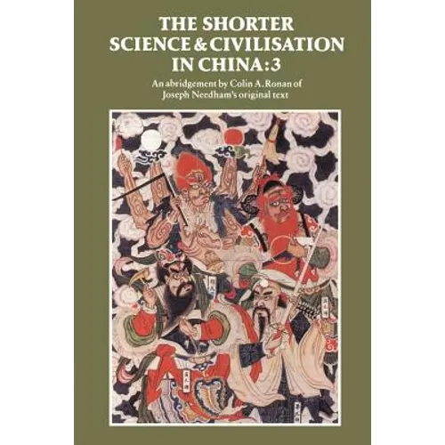 The Shorter Science and Civilisation in China: Volume 3 - Paperback