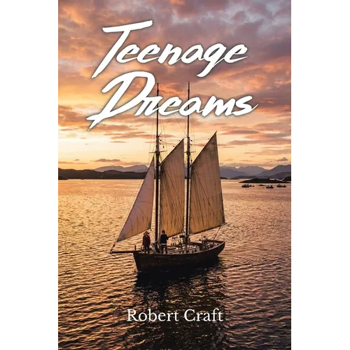 Teenage Dreams - Paperback