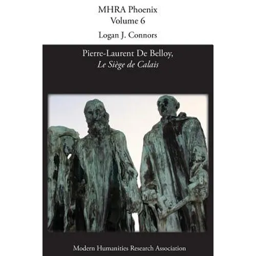 'Le Siege de Calais' by Pierre-Laurent de Belloy - Paperback