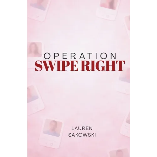 Operation Swipe Right - Paperback