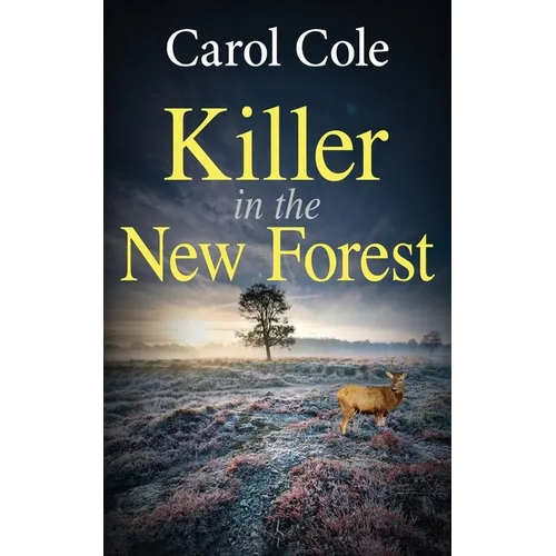 Killer in the New Forest: A gripping British crime mystery - Paperback