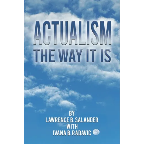 Actualism - The Way It Is - Paperback